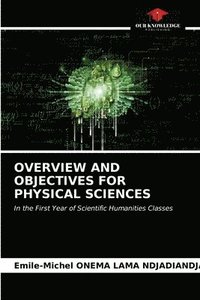 bokomslag Overview and Objectives for Physical Sciences