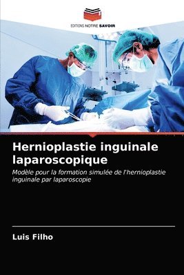 bokomslag Hernioplastie inguinale laparoscopique