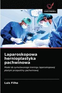 bokomslag Laparoskopowa hernioplastyka pachwinowa