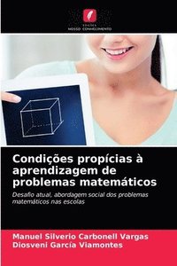 bokomslag Condies propcias  aprendizagem de problemas matemticos