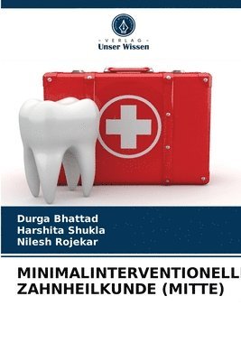 Minimalinterventionelle Zahnheilkunde (Mitte) 1