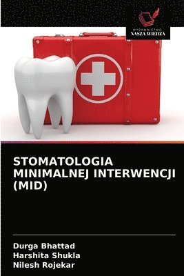bokomslag Stomatologia Minimalnej Interwencji (Mid)
