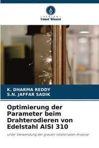 bokomslag Optimierung der Parameter beim Drahterodieren von Edelstahl AISI 310