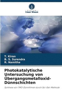 bokomslag Photokatalytische Untersuchung von bergangsmetalloxid-Dnnschichten