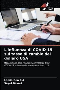 bokomslag L'influenza di COVID-19 sul tasso di cambio del dollaro USA