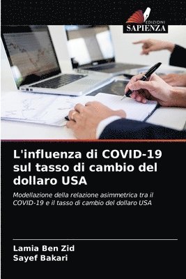 L'influenza di COVID-19 sul tasso di cambio del dollaro USA 1