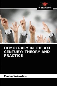 bokomslag Democracy in the XXI Century