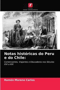 bokomslag Notas histricas do Peru e do Chile