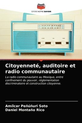 bokomslag Citoyennet, auditoire et radio communautaire