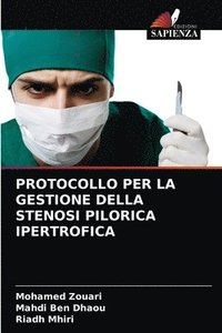 bokomslag Protocollo Per La Gestione Della Stenosi Pilorica Ipertrofica
