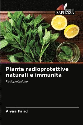 Piante radioprotettive naturali e immunit 1