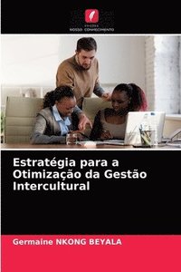 bokomslag Estrategia para a Otimizacao da Gestao Intercultural