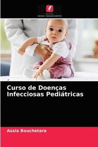 bokomslag Curso de Doenas Infecciosas Peditricas