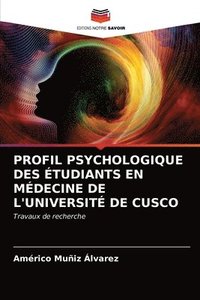 bokomslag Profil Psychologique Des tudiants En Mdecine de l'Universit de Cusco