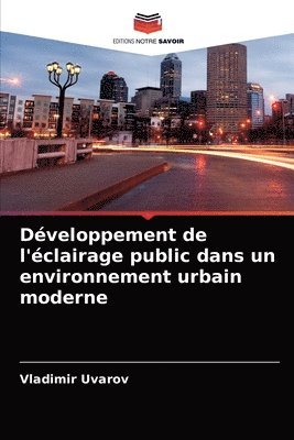 Dveloppement de l'clairage public dans un environnement urbain moderne 1