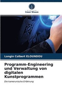 bokomslag Programm-Engineering und Verwaltung von digitalen Kunstprogrammen