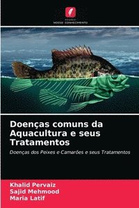 bokomslag Doenas comuns da Aquacultura e seus Tratamentos