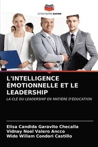 bokomslag L'Intelligence motionnelle Et Le Leadership