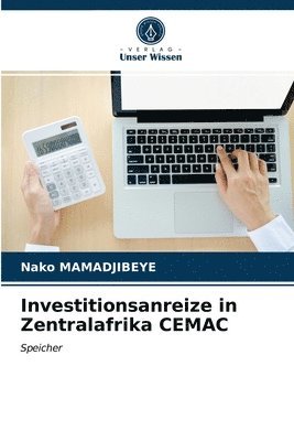 Investitionsanreize in Zentralafrika CEMAC 1