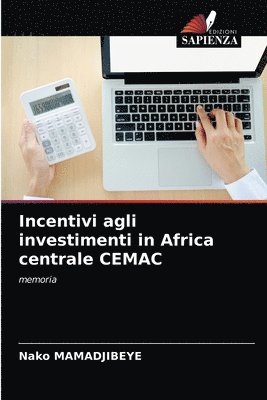 Incentivi agli investimenti in Africa centrale CEMAC 1