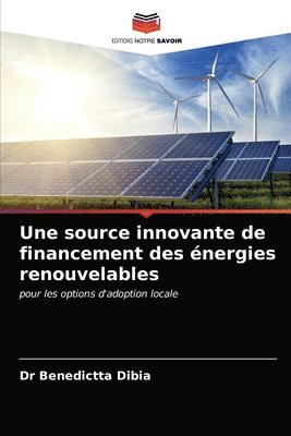 bokomslag Une source innovante de financement des nergies renouvelables