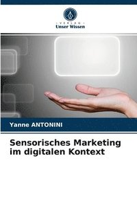 bokomslag Sensorisches Marketing im digitalen Kontext