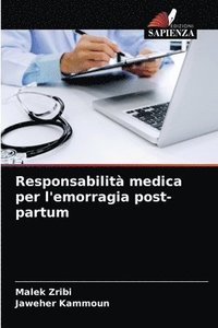 bokomslag Responsabilit medica per l'emorragia post-partum
