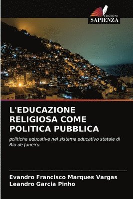 bokomslag L'Educazione Religiosa Come Politica Pubblica