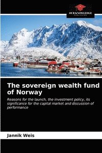 bokomslag The sovereign wealth fund of Norway