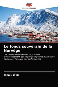bokomslag Le fonds souverain de la Norvge
