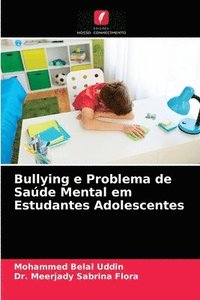 bokomslag Bullying e Problema de Sade Mental em Estudantes Adolescentes