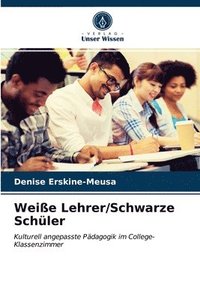 bokomslag Weie Lehrer/Schwarze Schler