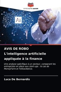 bokomslag AVIS DE ROBO L'intelligence artificielle appliquee a la finance