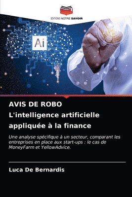 bokomslag AVIS DE ROBO L'intelligence artificielle appliquee a la finance