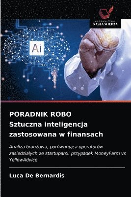 bokomslag PORADNIK ROBO Sztuczna inteligencja zastosowana w finansach