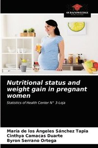 bokomslag Nutritional status and weight gain in pregnant women