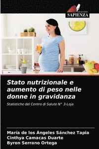 bokomslag Stato nutrizionale e aumento di peso nelle donne in gravidanza
