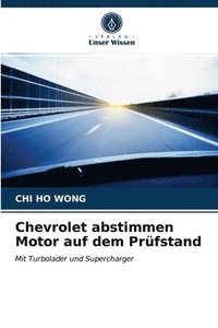 bokomslag Chevrolet abstimmen Motor auf dem Prfstand