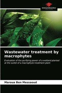 bokomslag Wastewater treatment by macrophytes