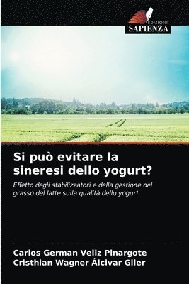 Si pu evitare la sineresi dello yogurt? 1