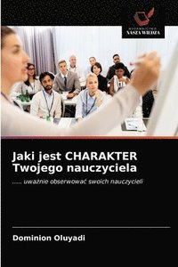 bokomslag Jaki jest CHARAKTER Twojego nauczyciela