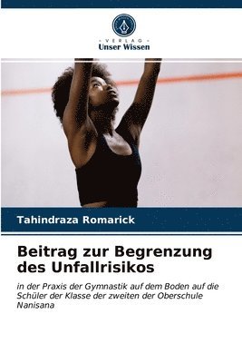 Beitrag zur Begrenzung des Unfallrisikos 1