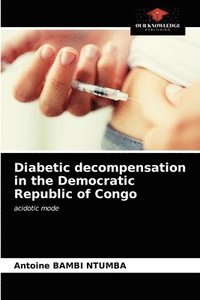 bokomslag Diabetic decompensation in the Democratic Republic of Congo