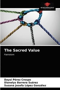 bokomslag The Sacred Value
