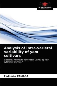 bokomslag Analysis of intra-varietal variability of yam cultivars