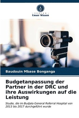 Budgetanpassung der Partner in der DRC und ihre Auswirkungen auf die Leistung 1