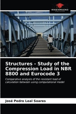 Structures - Study of the Compression Load in NBR 8800 and Eurocode 3 1
