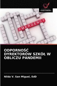 bokomslag Odporno&#346;&#262; Dyrektorw Szkl W Obliczu Pandemii