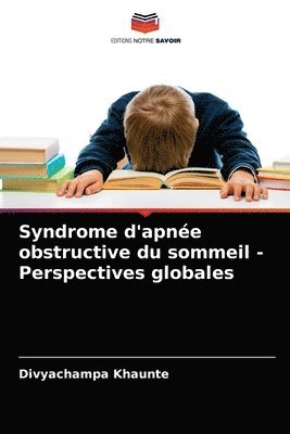 Syndrome d'apnee obstructive du sommeil - Perspectives globales 1