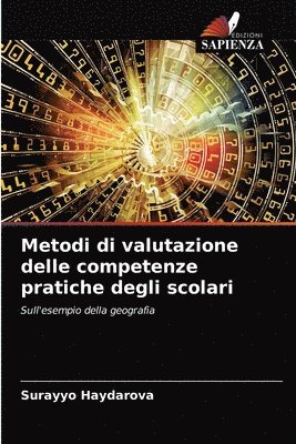 bokomslag Metodi di valutazione delle competenze pratiche degli scolari